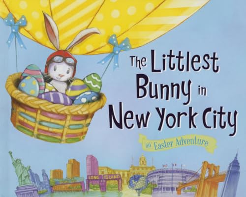 Beispielbild fr The Littlest Bunny in New York City : An Easter Adventure zum Verkauf von Better World Books