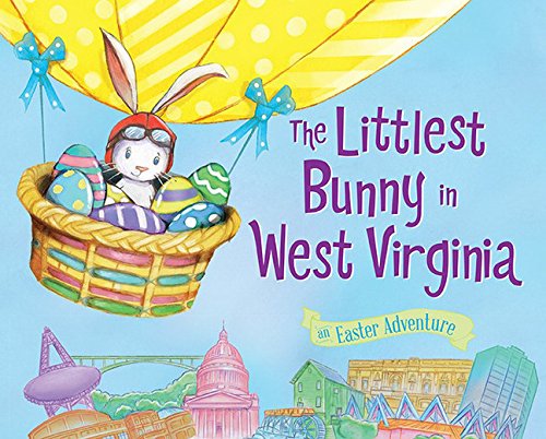 Stock image for The Littlest Bunny in West Virginia: An Easter Adventure for sale by Wonder Book