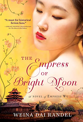 Beispielbild fr The Empress of Bright Moon (The Empress of Bright Moon Duology) zum Verkauf von More Than Words
