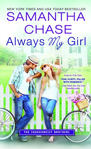 Stock image for Always My Girl (The Shaughnessy Brothers) for sale by Wonder Book