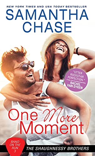 Stock image for One More Moment: A Hopeful and Sweet Contemporary Romance (Shaughnessy Brothers: Band on the Run, 3) for sale by Orion Tech