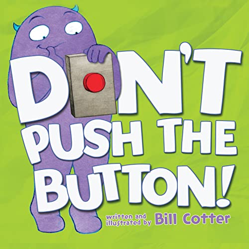 Beispielbild fr Don't Push the Button! zum Verkauf von Front Cover Books