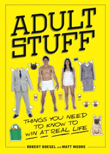 Imagen de archivo de Adult Stuff: Things You Need to Know to Win at Real Life a la venta por SecondSale