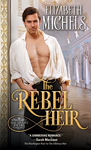 Stock image for The Rebel Heir (Spare Heirs, 2) for sale by Gulf Coast Books