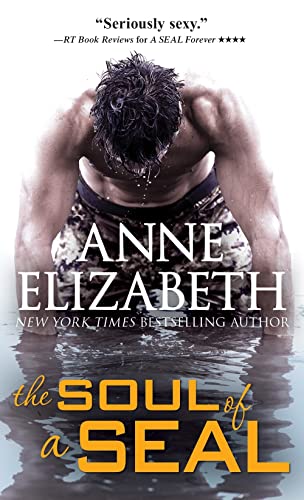 Beispielbild fr The Soul of a SEAL (West Coast Navy SEALs, 4) zum Verkauf von Wonder Book