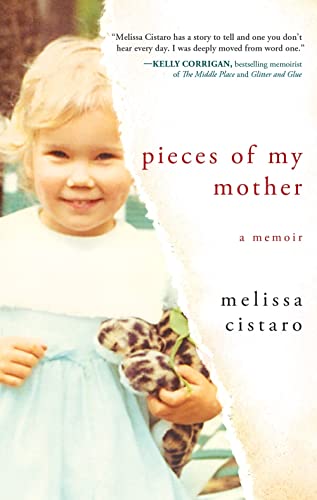 9781492623113: Pieces of My Mother: A Memoir