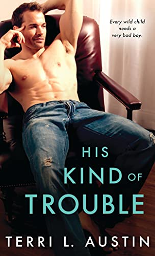 Imagen de archivo de His Kind of Trouble a la venta por Better World Books