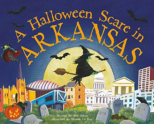 9781492623632: A Halloween Scare in Arkansas (Halloween Scare: Prepare If You Dare)