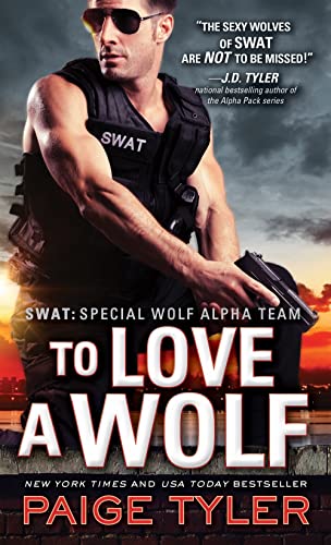 Beispielbild fr To Love a Wolf (SWAT) zum Verkauf von SecondSale