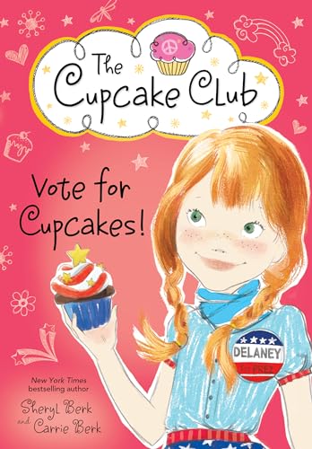 9781492626107: Vote for Cupcakes!: 10 (The Cupcake Club, 10)