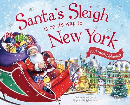 9781492627517: Santa's Sleigh Is on Its Way to New York: A Christmas Adventure