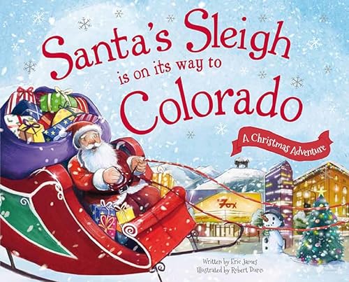 

Santa's Sleigh Is on Its Way to Colorado (HC)