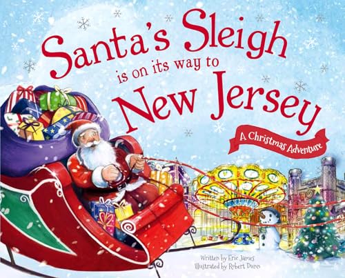 Imagen de archivo de Santa's Sleigh Is on Its Way to New Jersey: A Christmas Adventure (Santa's Sleigh Is on Its Way: A Christmas Adventure) a la venta por SecondSale