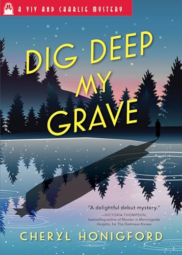 Stock image for Dig Deep My Grave (Viv and Charlie Mystery) for sale by SecondSale