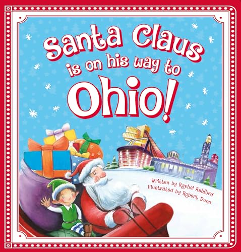 Stock image for Santa Claus Is on His Way to Ohio! for sale by SecondSale