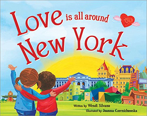 Beispielbild fr Love Is All Around New York zum Verkauf von SecondSale