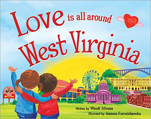 9781492629740: Love Is All Around West Virginia