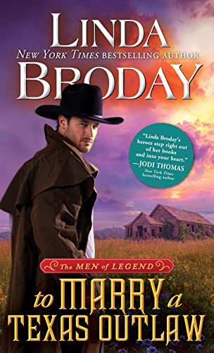 Beispielbild fr To Marry a Texas Outlaw (Men of Legend) zum Verkauf von Your Online Bookstore