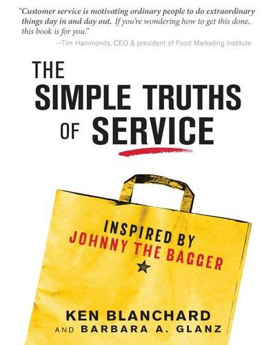 Beispielbild fr The Simple Truths of Service: Inspired by Johnny the Bagger zum Verkauf von SecondSale
