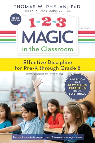 Stock image for 1-2-3 Magic in the Classroom: Effective Discipline for Pre-k Through Grade 8 for sale by Books Puddle