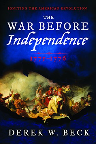 Stock image for THE WAR BEFORE INDEPENDENCE: 1775-1776 for sale by NorthStar Books