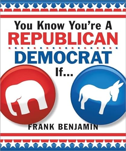 9781492633204: You Know You're a Republican/Democrat If...
