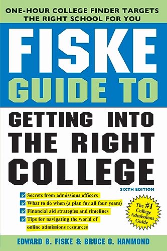 9781492633303: Fiske Guide to Getting Into The Right College