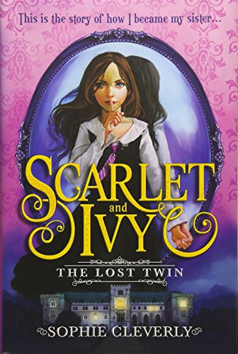 Beispielbild fr The Lost Twin (Scarlet and Ivy, 1) zum Verkauf von ZBK Books