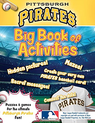 Stock image for Pittsburgh Pirates: The Big Book of Activities for sale by ThriftBooks-Dallas