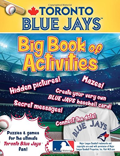 Stock image for Toronto Blue Jays: The Big Book of Activities (Hawk's Nest Activity Books) for sale by HPB Inc.