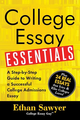 Stock image for College Essay Essentials: A Step-by-step Guide to Writing a Successful College Admission Essay for sale by Books Puddle