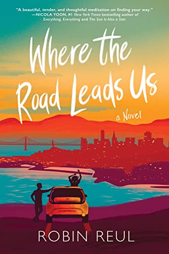 Beispielbild fr Where the Road Leads Us zum Verkauf von SecondSale