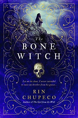 Beispielbild fr The Bone Witch zum Verkauf von Better World Books