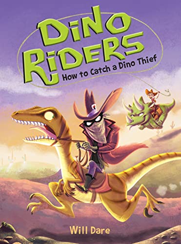 9781492636236: How to Catch a Dino Thief: 4 (Dino Riders, 4)