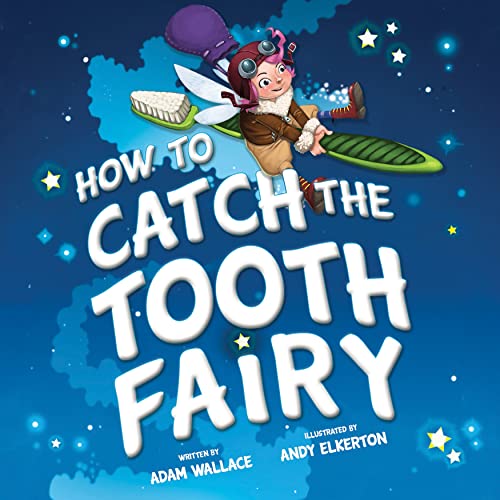 Beispielbild fr How to Catch the Tooth Fairy zum Verkauf von SecondSale