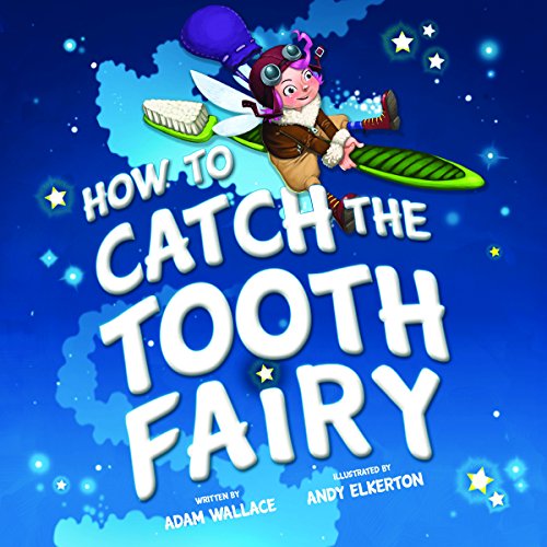 Stock image for How to Catch the Tooth Fairy for sale by SecondSale