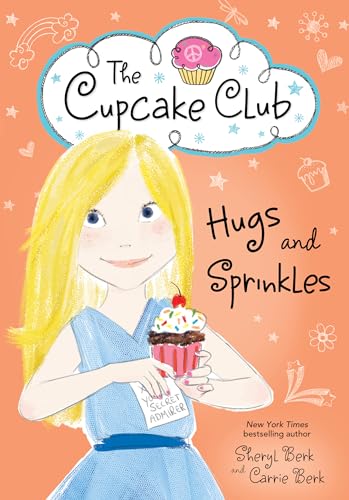 Beispielbild fr Hugs and Sprinkles (The Cupcake Club) zum Verkauf von SecondSale