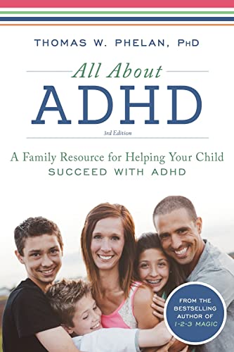 Beispielbild fr All about ADHD : A Family Resource for Helping Your Child Succeed with ADHD zum Verkauf von Better World Books