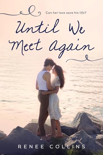 Stock image for Until We Meet Again for sale by SecondSale