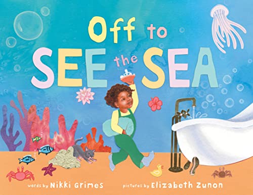 Stock image for Off to See the Sea for sale by Dream Books Co.