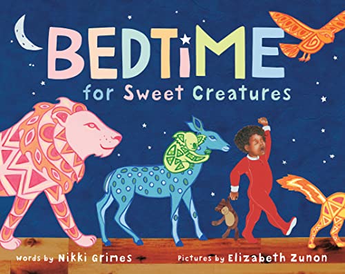 Stock image for Bedtime for Sweet Creatures for sale by SecondSale