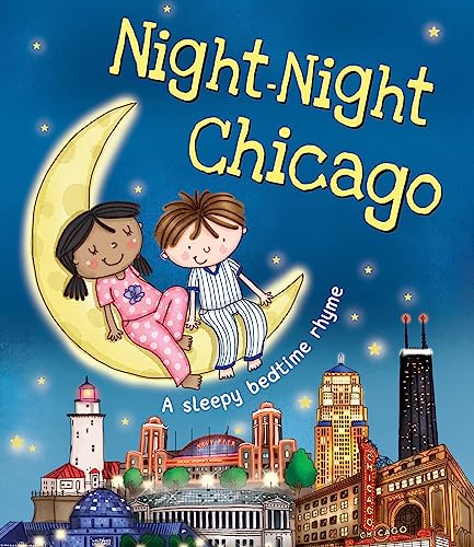 9781492639350: Night-Night Chicago: A Sweet Goodnight Board Book for Kids and Toddlers