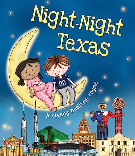 Beispielbild fr Night-Night Texas: A Sweet Goodnight Board Book for Kids and Toddlers zum Verkauf von Dream Books Co.