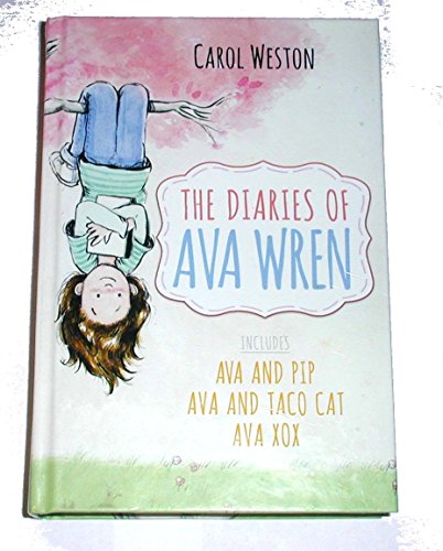 Beispielbild fr The Diaries of Ava Wren zum Verkauf von KuleliBooks