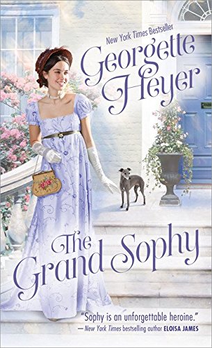 9781492640318: The Grand Sophy (Fearless Heroines)