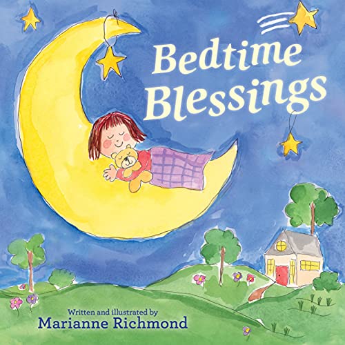 Beispielbild fr Bedtime Blessings: A Christian Good Night Story Prayer Book for Children (Christian Gifts for Toddlers, Baptism Gifts for Boys and Girls) zum Verkauf von Wonder Book