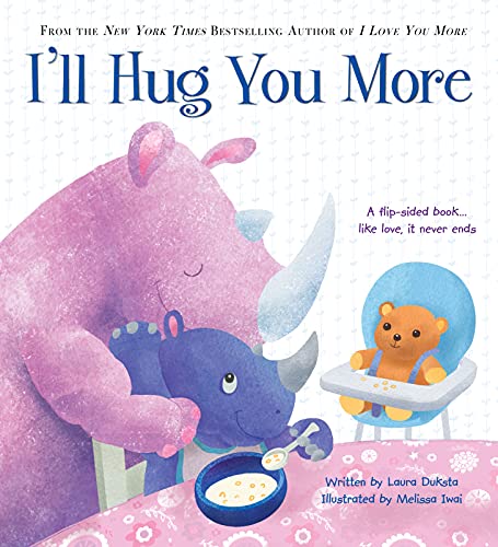 Beispielbild fr I'll Hug You More: Learn All the Things a Hug Can Mean in this Interactive Flip Story for Kids (Gifts for Parents, Gifts for Mother's Day, Gifts for Father's Day) zum Verkauf von Wonder Book