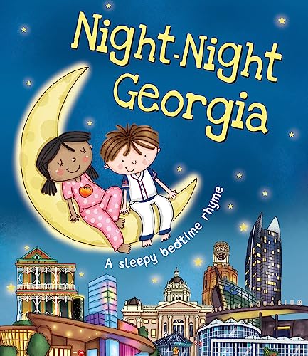 Stock image for Night-Night Georgia: A Sweet Goodnight Board Book for Kids and Toddlers for sale by Gulf Coast Books