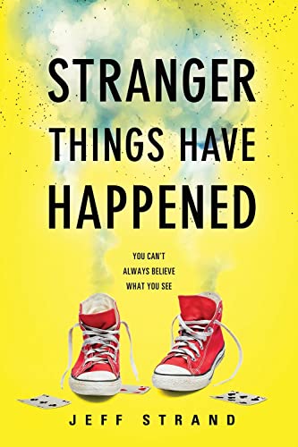 Beispielbild fr Stranger Things Have Happened zum Verkauf von Better World Books