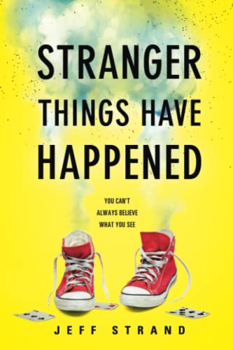 9781492645399: Stranger Things Have Happened